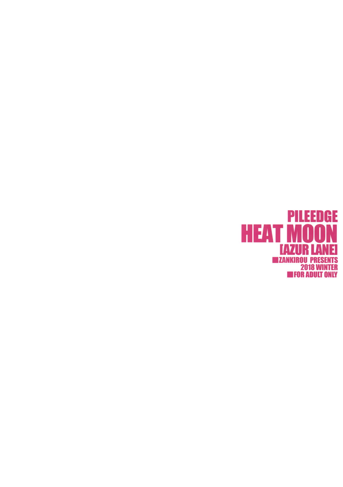 PILE EDGE HEAT MOON 34ページ