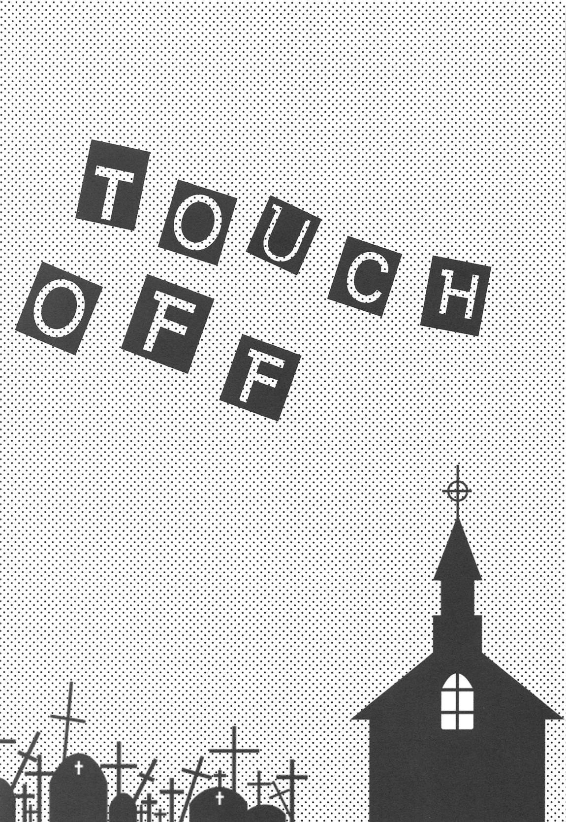 TOUCH OFF 10ページ