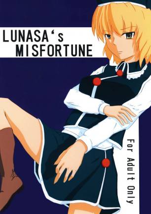 LUNASA’s MISFORTUNE