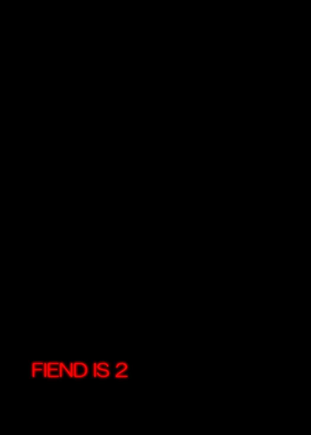 FIEND IS 23ページ