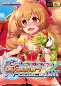 Tricolore Okusuri Produce!!!!!