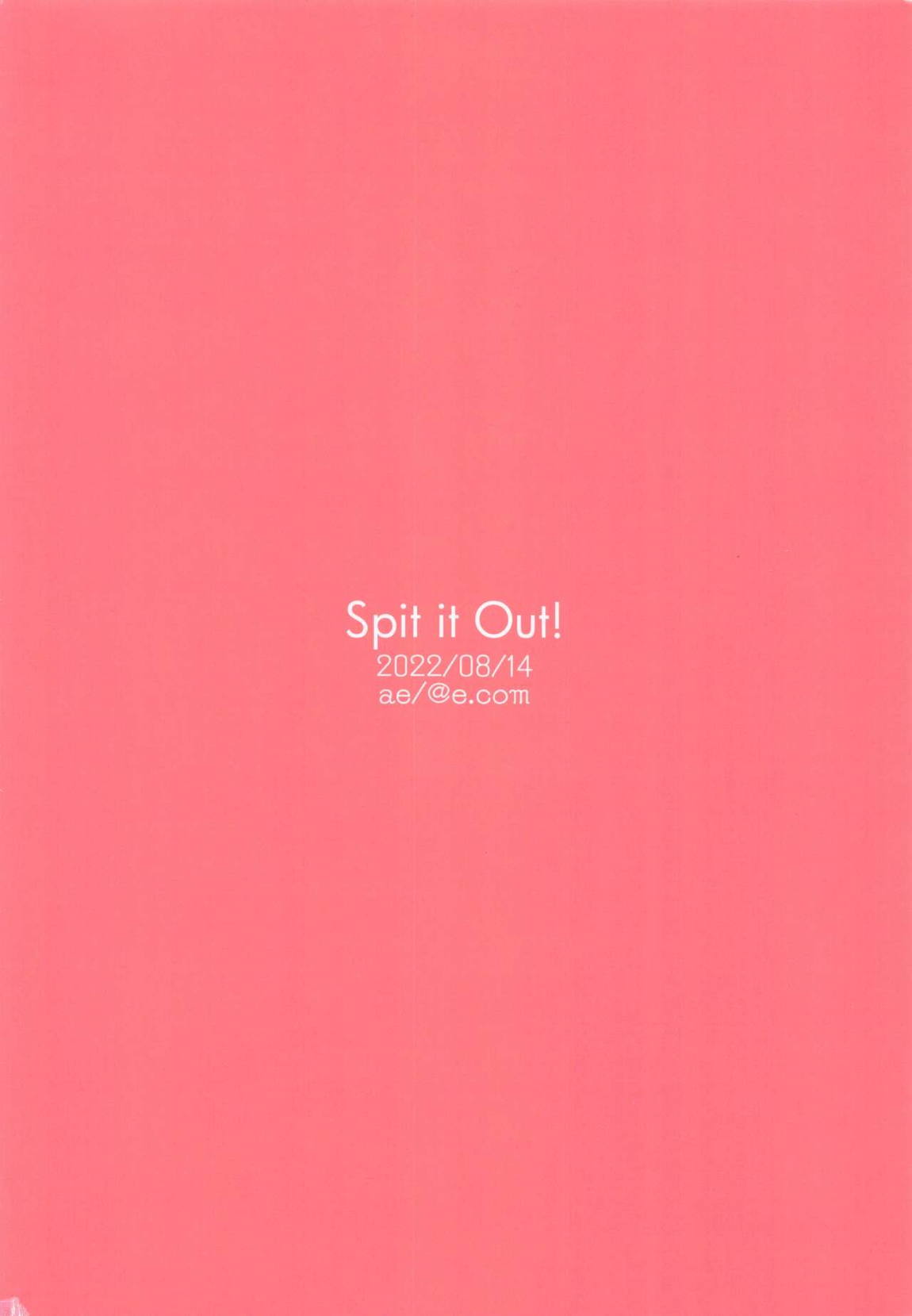 Spit it Out! 30ページ