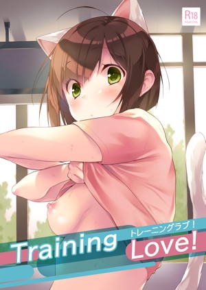 Training Love!