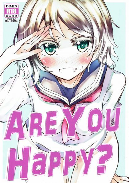 ARE YOU HAPPY?