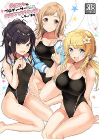 大好きなプロデューサーさんと休日ラブラブエッチしちゃいます