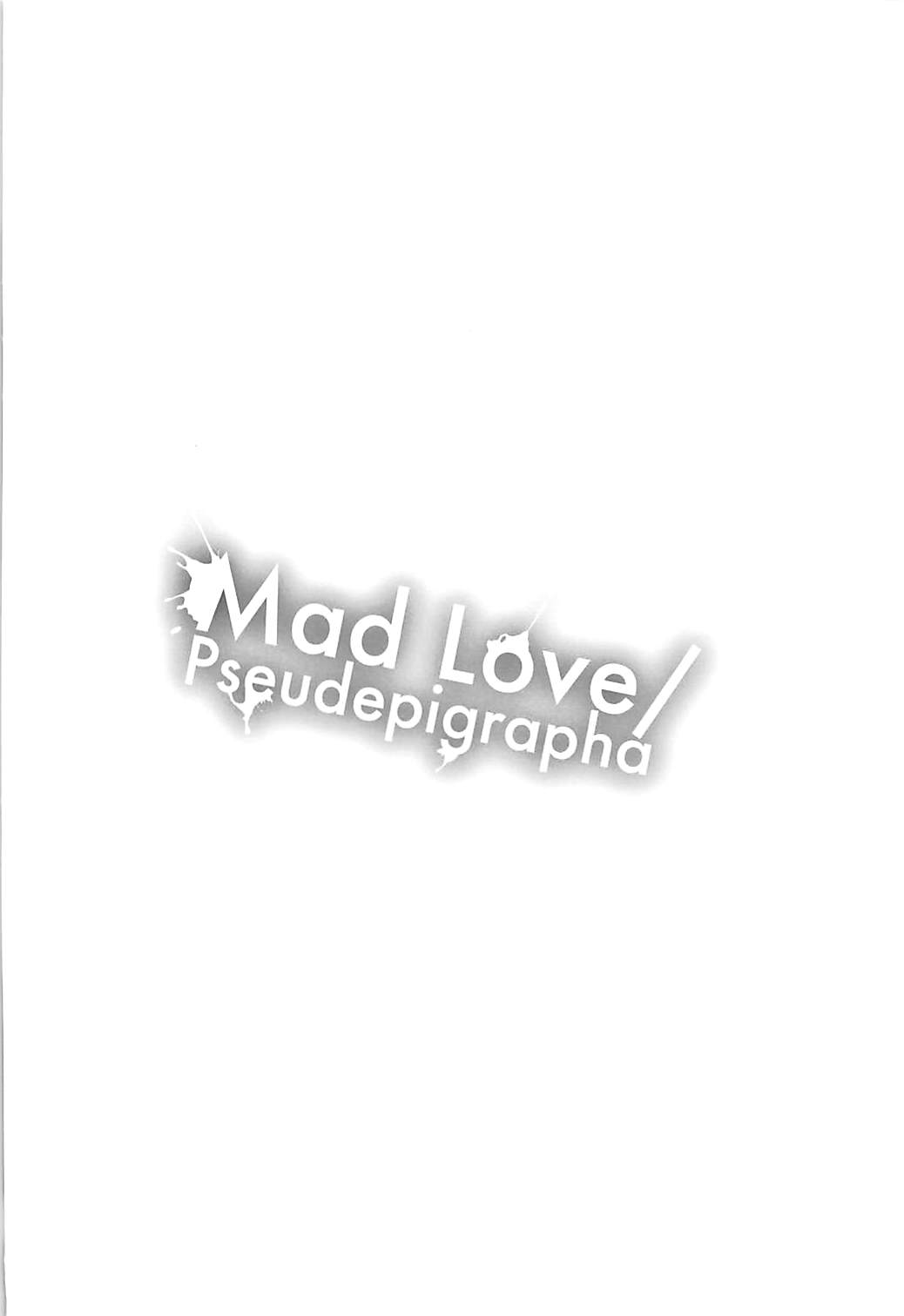 Mad Love: Pseudepigrapha 3ページ