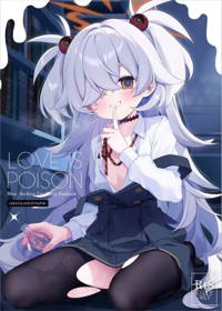 LOVE IS POISON