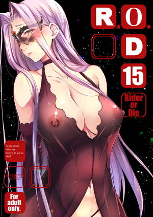 R・O・D 15-Rider or Die-