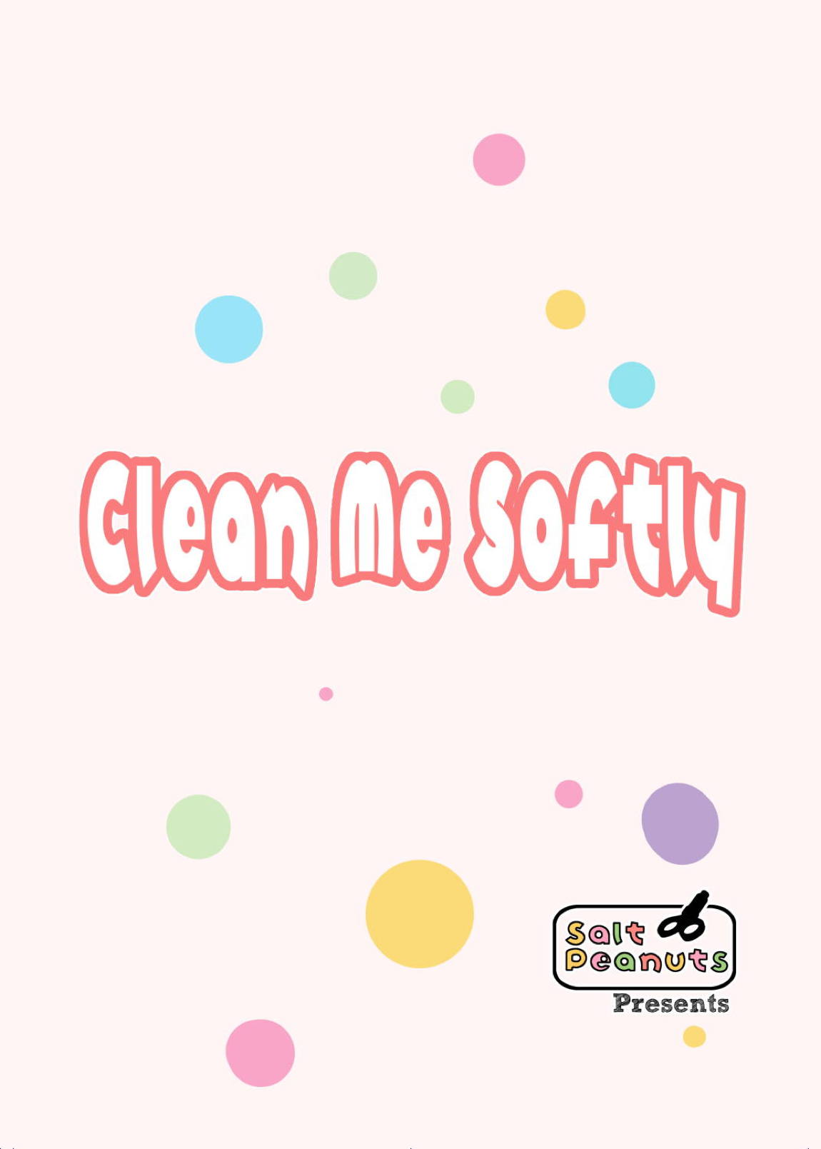 Clean Me Softly 50ページ